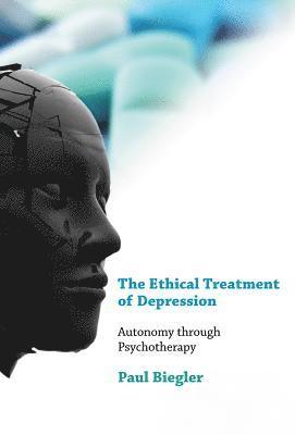 bokomslag The Ethical Treatment of Depression