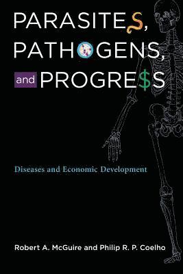 bokomslag Parasites, Pathogens, and Progress