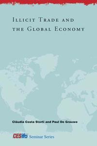 bokomslag Illicit Trade and the Global Economy