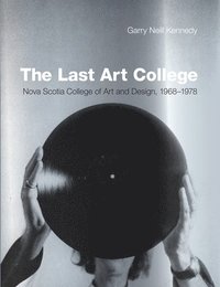 bokomslag The Last Art College