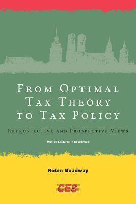 bokomslag From Optimal Tax Theory to Tax Policy