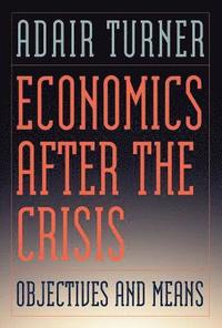 bokomslag Economics After the Crisis