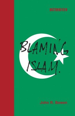 bokomslag Blaming Islam