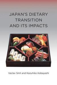 bokomslag Japan's Dietary Transition and Its Impacts