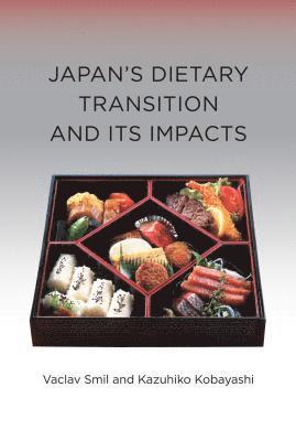 Japan's Dietary Transition and Its Impacts 1