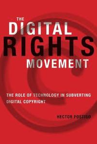 bokomslag The Digital Rights Movement