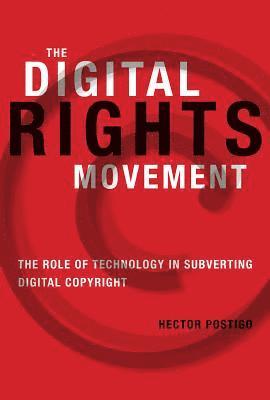 Hector Postigo - Digital Rights Movement, Inbunden
