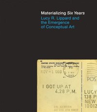 bokomslag Materializing &quot;Six Years&quot;