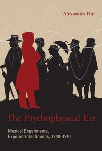 bokomslag The Psychophysical Ear