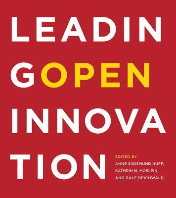 Leading Open Innovation 1
