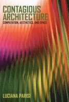Contagious Architecture 1