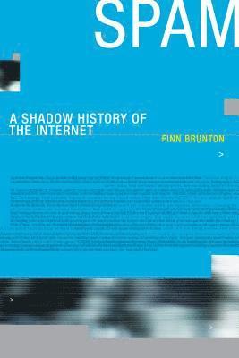 Finn Brunton - Spam, Inbunden