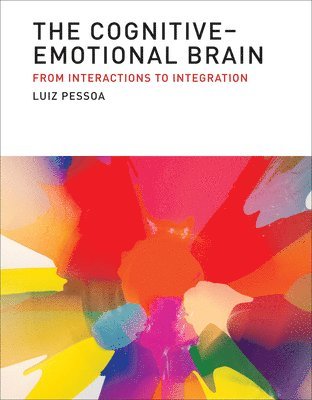 The Cognitive-Emotional Brain 1