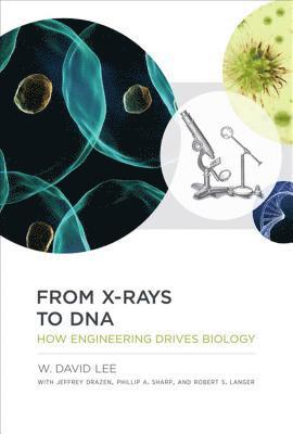 bokomslag From X-rays to DNA