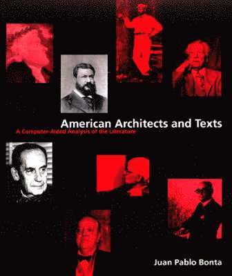 bokomslag American Architects and Texts