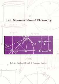 bokomslag Isaac Newton's Natural Philosophy
