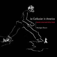 bokomslag Le Corbusier in America