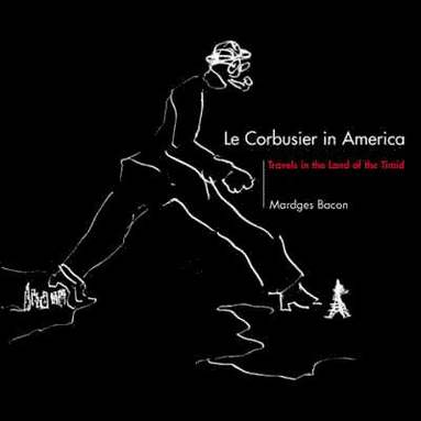 bokomslag Le Corbusier in America