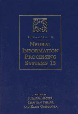 bokomslag Advances in Neural Information Processing Systems 15