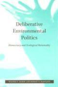 bokomslag Deliberative Environmental Politics