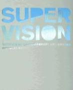 bokomslag Super Vision