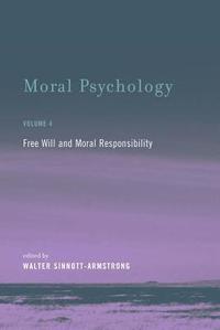 bokomslag Moral Psychology: Volume 4