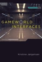 bokomslag Gameworld Interfaces