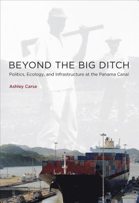 Ashley Carse - Beyond the Big Ditch, Inbunden