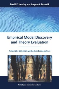 bokomslag Empirical Model Discovery and Theory Evaluation