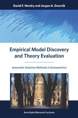 Empirical Model Discovery and Theory Evaluation 1