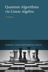 bokomslag Quantum Algorithms via Linear Algebra