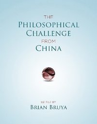 bokomslag The Philosophical Challenge from China