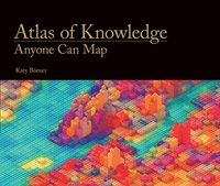 bokomslag Atlas of knowledge - anyone can map