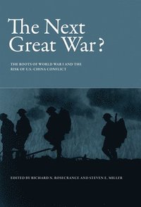 bokomslag The Next Great War?