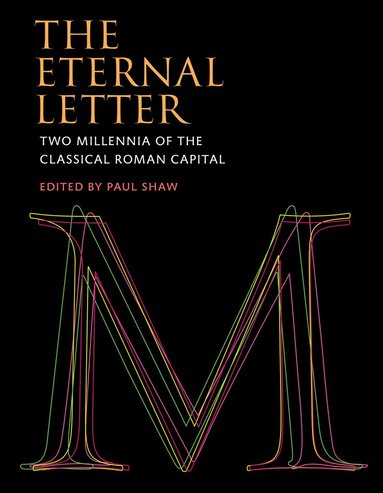 Paul Shaw - Eternal Letter, Inbunden