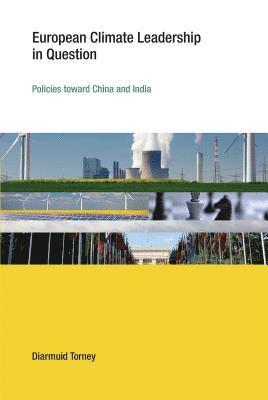 Diarmuid Torney - European Climate Leadership in Question, Inbunden