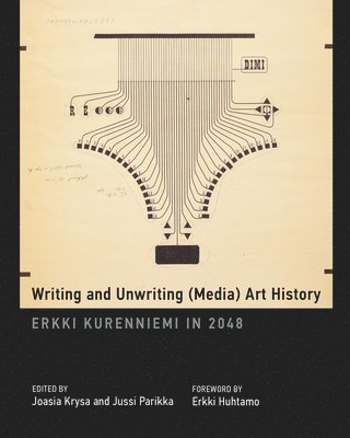 bokomslag Writing and Unwriting (Media) Art History