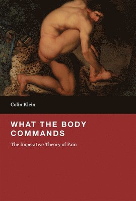 bokomslag What the Body Commands