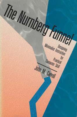 John M. Carroll - Nurnberg Funnel, Inbunden