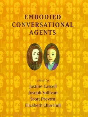 Embodied Conversational Agents 1