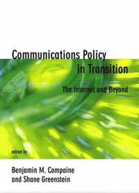 bokomslag Communications Policy in Transition: The Internet and Beyond