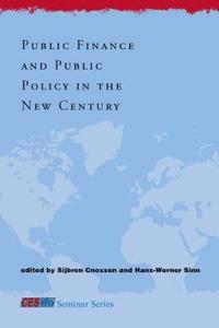 bokomslag Public Finance and Public Policy in the New Century