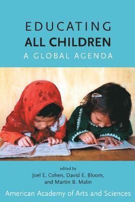 Joel E. Cohen, David E. Bloom, Martin B. Malin - Educating All Children, Inbunden