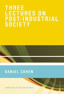 bokomslag Three Lectures on Post-Industrial Society