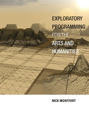 Exploratory Programming for the Arts and Humanities 1
