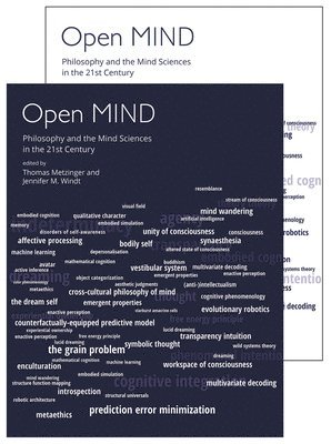Thomas Metzinger, Jennifer M. Windt, Johannes Gutenberg-Universitat Mainz) Metzinger, Thomas (Professor of Philosophy, Monash University) Windt, Jennifer M. (Lecturer - Open MIND, Inbunden