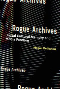 bokomslag Rogue Archives