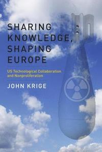 bokomslag Sharing Knowledge, Shaping Europe