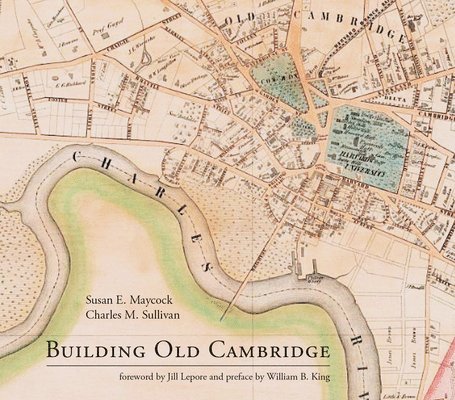 Building Old Cambridge 1