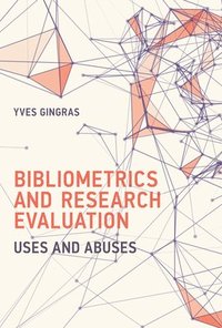 bokomslag Bibliometrics and Research Evaluation